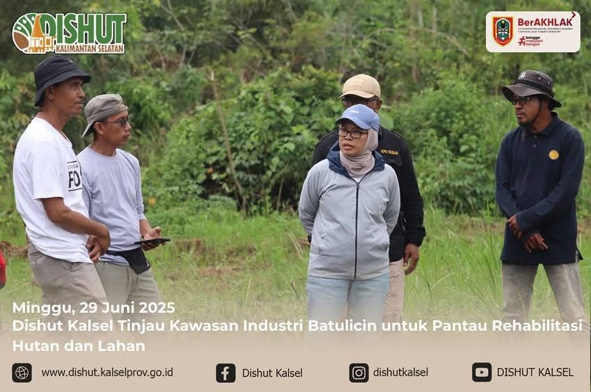 Dishut Kalsel Tinjau Kawasan Industri Batulicin untuk Pantau Rehabilitasi Hutan dan Lahan
